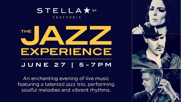 The Jazz Experience at Stella 34 Trattoria at Stella 34 Trattoria