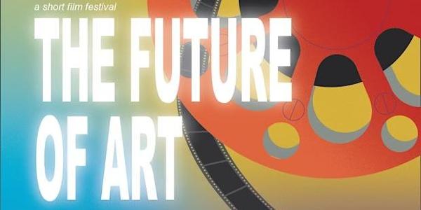 The Future of Art: A Short Film Festival at SVA Theatre