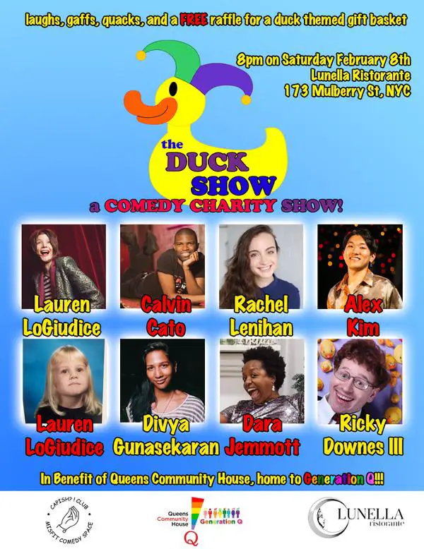 The Duck Show <<In Honor of Generation Q: An LGBTQIA+ Youth Program>> at Capish?! Club: Misfit Comedy Space @ Lunella Restaurant