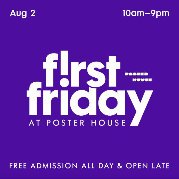 First Fridays August at Poster House
