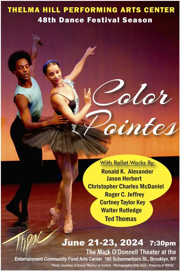 Thelma Hill Performing Arts Center presents Color Pointes at The Mark O'Donnell Theater