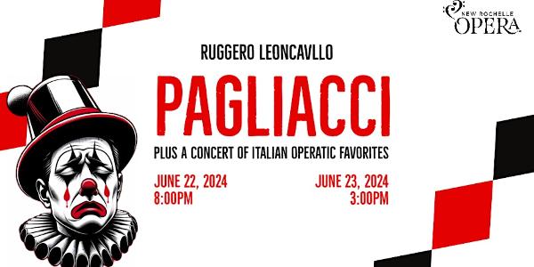 “Pagliacci” an Italian opera presented by New Rochelle Opera Company at The Ursuline School