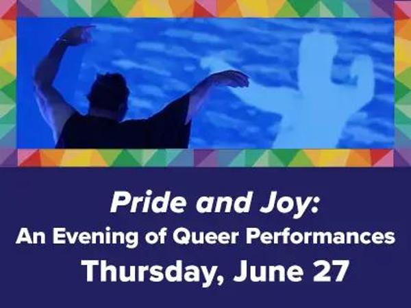 Pride and Joy: An Evening of Queer Performances at 14th Street Y