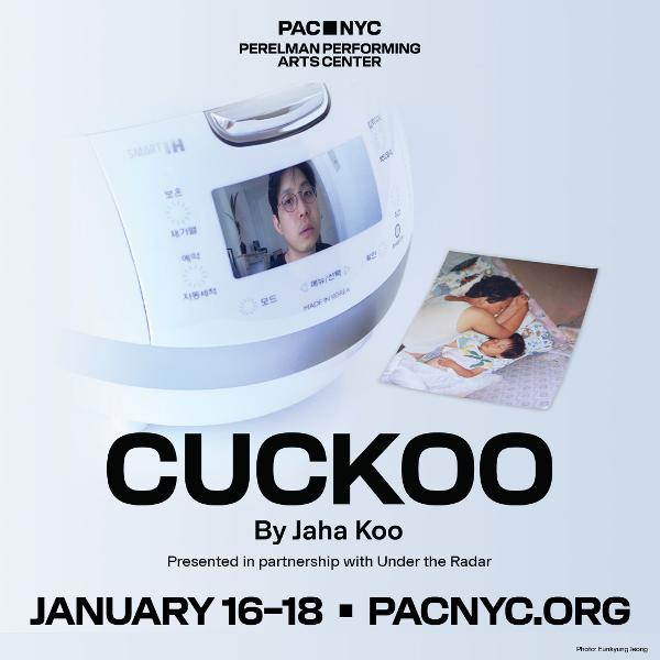 Cuckoo at Perelman Performing Arts Center—PAC NYC