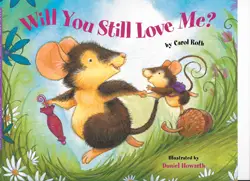 "Will You Still Love Me?" by Carol Roth