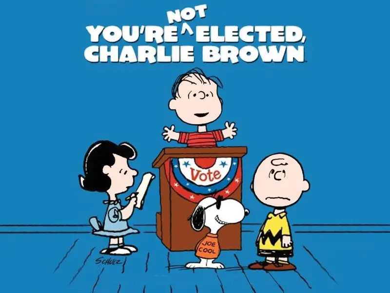 You're Not Elected, Charlie Brown